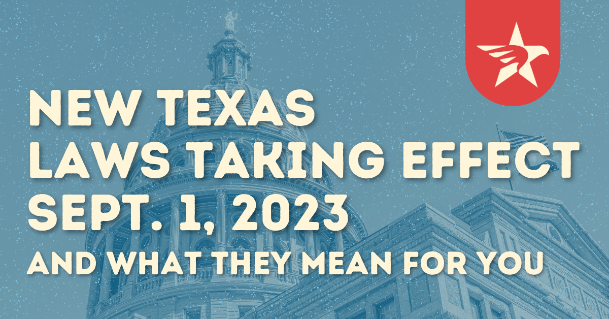 New Texas Laws Taking Effect Sept. 1, 2023 Texas Freedom Network