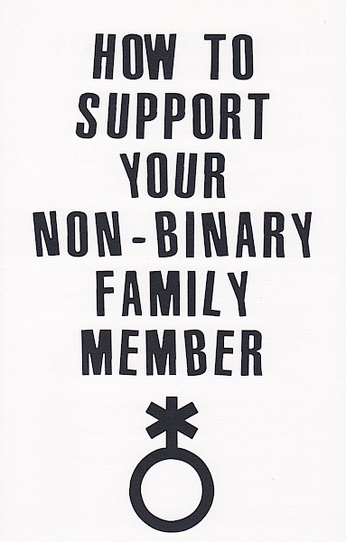 How to Support Your Nonbinary Family Member