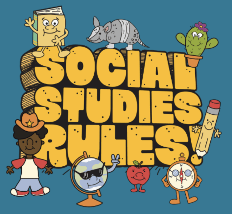 Social Studies Rules is printed in large, yellow letters. The letters are surrounded by cartoon characters like an armadillo and a little boy, as well as personified pencil, clock, apple, cactus, globe, and book.