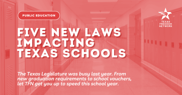Five New Laws Changing Public Education in Texas